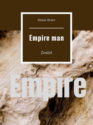 cover image of Empire man. Zelot